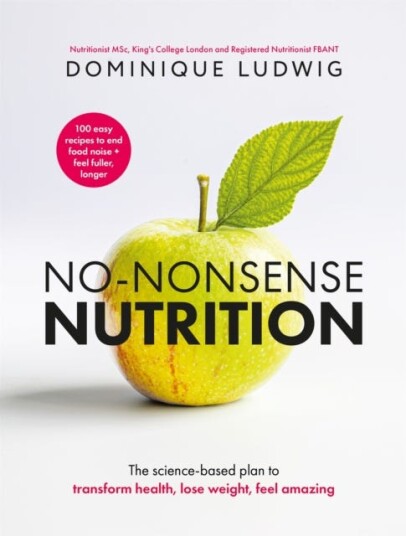 NoNonsense Nutrition  The Sciencebased Plan to Transform Health Lose Weight Feel Amazing