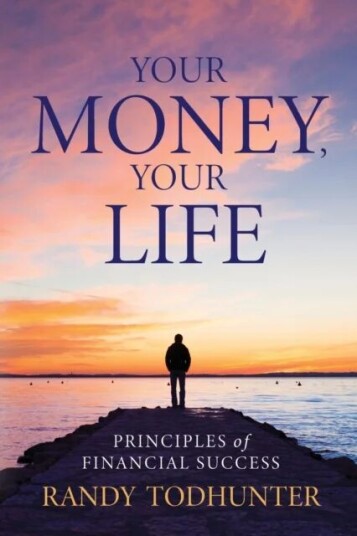 Your Money, Your Life Av Randy Todhunter