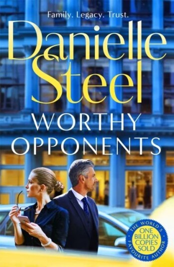 Worthy Opponents Av Danielle Steel