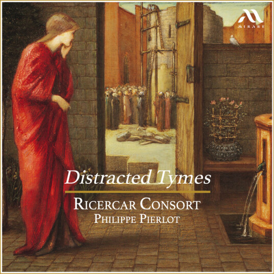 Ricercar Consort Distracted Tymes CD