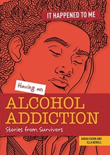 Having an Alcohol Addiction  Stories from Survivors