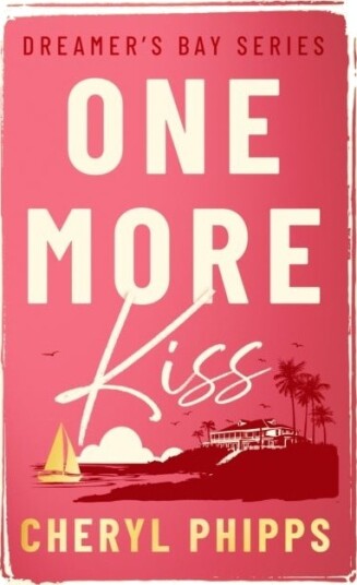 One More Kiss One More Kiss