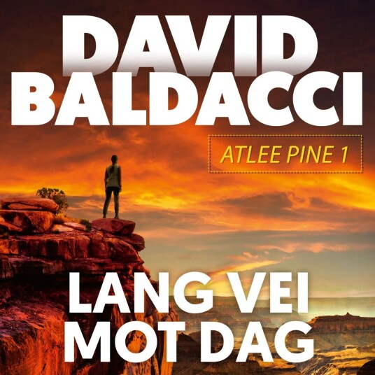 Lang Vei Mot Dag Av David Baldacci