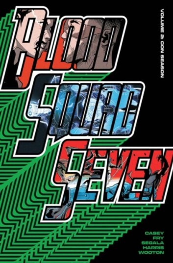 Blood Squad Seven Vol. 2 : Con Season Blood Squad Seven Vol. 2 : Con Season
