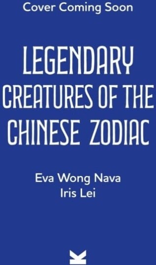 Legendary Creatures of the Chinese Zodiac