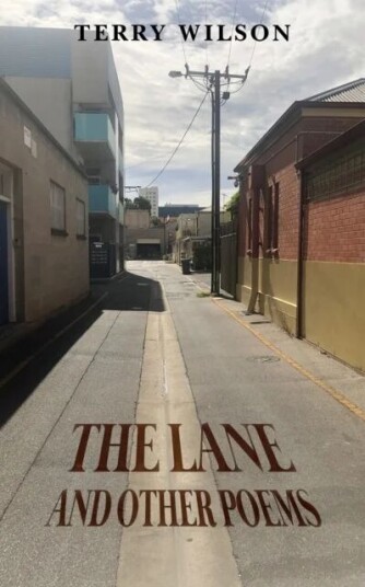The Lane And Other Poems Av Terry Wilson
