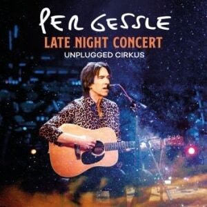Per Gessle Late Night Concert Unplugged Cirkus Live LP/Vinyl