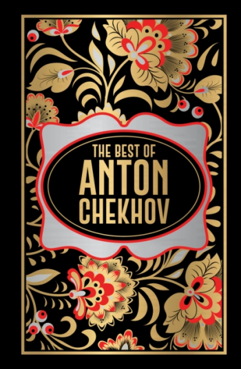 Anton Chekhov Deluxe Hardbound Edition
