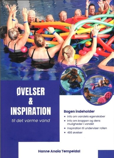 Øvelser & Inspirasjon For Det Varme Vannet | Hanne Anaia Tempeldal | Språk: Dansk