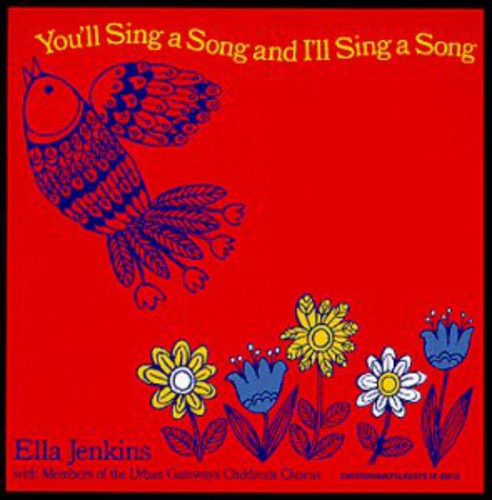 Ella Jenkins You'll Sing A Song & I'll Sing A Song CD