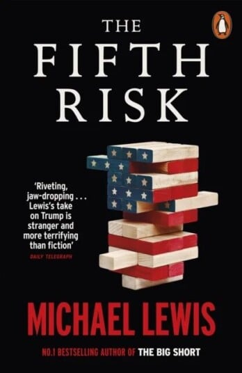The Fifth Risk Av Michael Lewis The Fifth Risk Av Michael Lewis