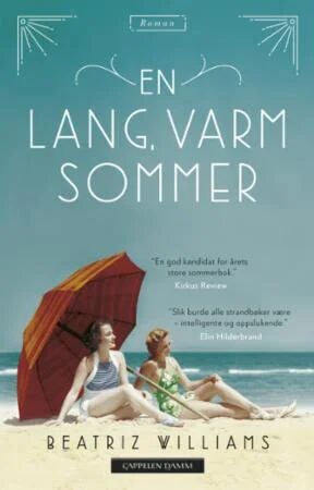 En Lang, Varm Sommer Av Beatriz Williams