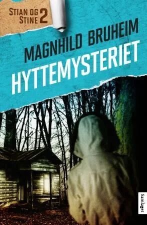 Hyttemysteriet Av Magnhild Bruheim