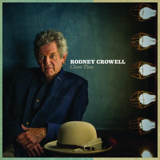 Rodney Crowell Close Ties LP/Vinyl Rodney Crowell Close Ties LP/Vinyl
