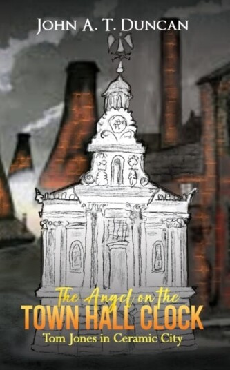 The Angel on the Town Hall Clock Tom Jones in Ceramic City The Angel on the Town Hall Clock Tom Jones in Ceramic City