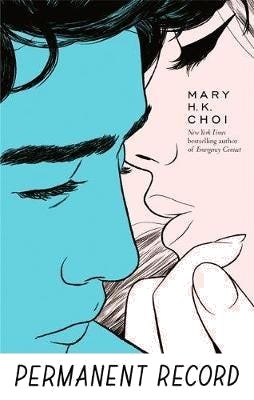 Permanent Record Av Mary H. K. Choi