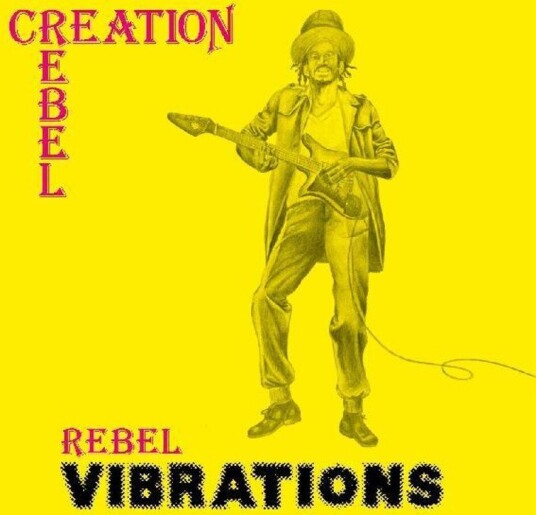 Rebel Vibrations Vinyl