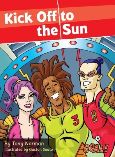 Kick Off to the Sun Kick Off to the Sun