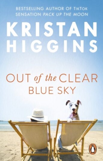 Out of the Clear Blue Sky A funny and surprising story from the bestselling author of TikTok sensation Pack up the Moon Out of the Clear Blue Sky A funny and surprising story from the bestselling author of TikTok sensation Pack up the Moon
