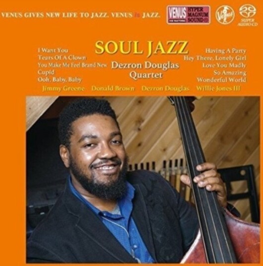 Dezron Douglas Quartet  Soul Jazz  CD