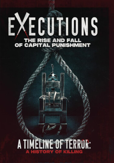 Executions The Rise And Fall Of Capital Punishment 2025 DVD