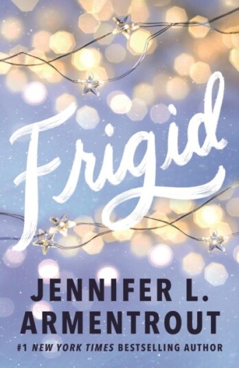 Frigid A friendstolovers wintery college romance featuring snowedintogether forced proximity! Frigid A friendstolovers wintery college romance featuring snowedintogether forced proximity!