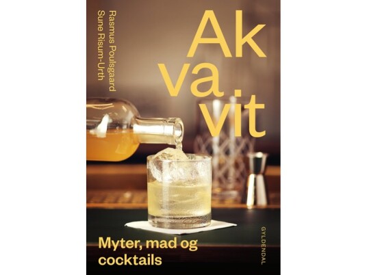 Akvavit | Rasmus Poulsgaard Sune Birk Risum-Urth | Språk: Dansk