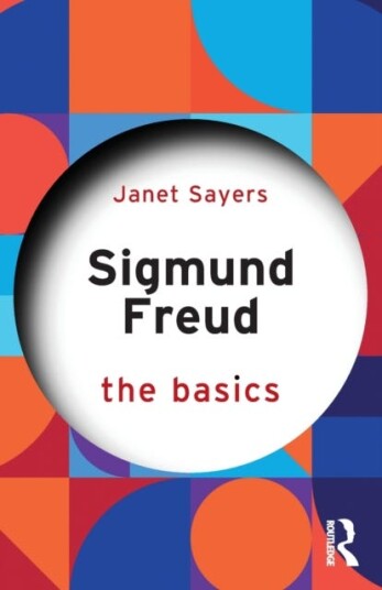 Sigmund Freud Av Janet (University Of Kent Uk) Sayers