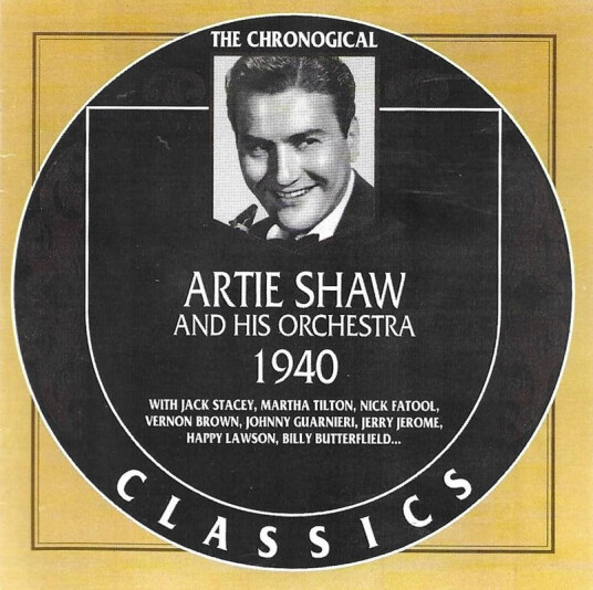 Artie Shaw Chronological Artie Shaw & His Orchestra 1940 CD