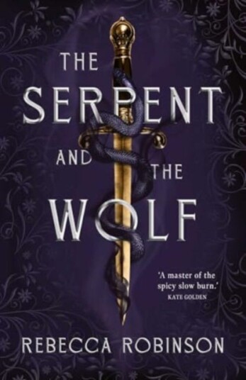The Serpent and the Wolf The Serpent and the Wolf