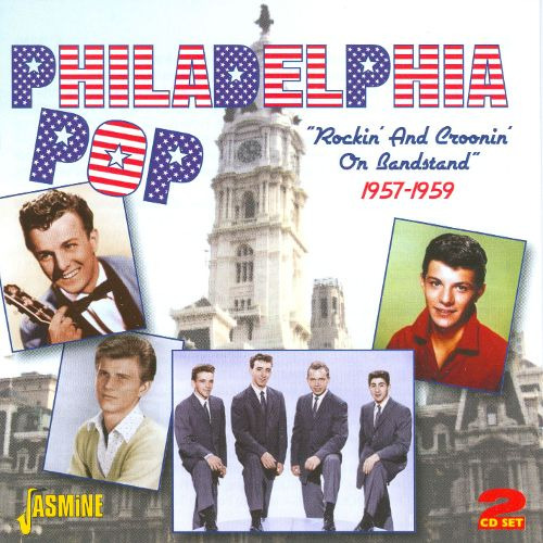 Diverse Artister Diverse Rock Philadelphia Pop Rockin' And Croonin' On Bandstand 19571959 CD