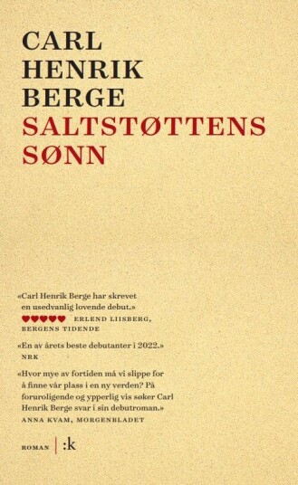 Saltstøttens Sønn Av Carl Henrik Berge