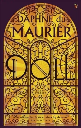 The Doll: Short Stories Av Daphne Du Maurier The Doll: Short Stories Av Daphne Du Maurier