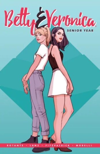 Betty & Veronica: Senior Year Av Jamie Lee Rotante, Sandra Lanz