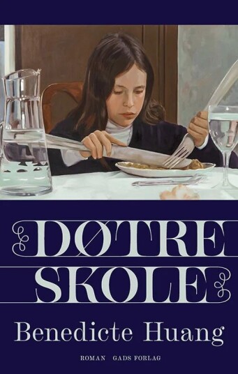 Døtreskole Av Benedicte Huang