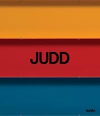 Judd Av Erica Cooke, Wouter Davidts, Tamar Margalit, Courtney Martin, Christine Mehring, James Meyer, Annie Ochmanek, Yasmil Raymond, Jeffrey Weiss