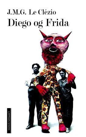 Diego Og Frida Av Jean Marie Gustave Le Clézio