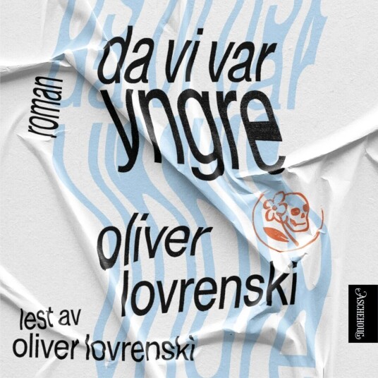 Da Vi Var Yngre Av Oliver Lovrenski