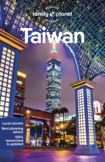 Lonely Planet Taiwan Av Lonely Planet, Piera Chen, Dinah Gardner Lonely Planet Taiwan Av Lonely Planet, Piera Chen, Dinah Gardner