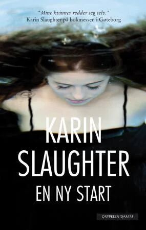 En Ny Start Av Karin Slaughter