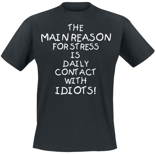 Sprüche Fun T-skjorte Idiots S til 4XL Herrer svart