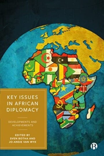 Key Issues in African Diplomacy Developments and Achievements
