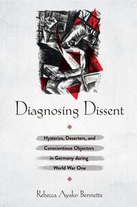Bennette Rebecca Ayako Diagnosing Dissent