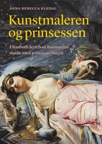Kledal, Anna Rebecca Kunstmaleren og prinsessen (8771849602) Kledal, Anna Rebecca Kunstmaleren og prinsessen (8771849602)