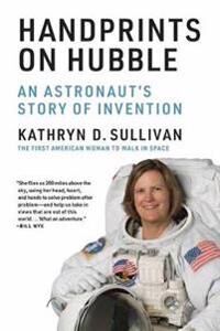 Handprints On Hubble Av Kathryn D. Sullivan