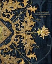 Late-Medieval And Reinaissance Textiles Av Rosamund Garrett, Matthew Reeves