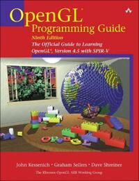 Opengl Programming Guide Av John Kessenich, Graham Sellers, Dave Shreiner