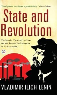 Ilich Vladimir Lenin State and Revolution