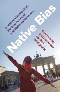 Native Bias Av Donghyun Danny Choi, Mathias Poertner, Nicholas Sambanis