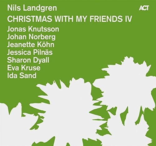 Nils Landgren Christmas With My Friends IV CD